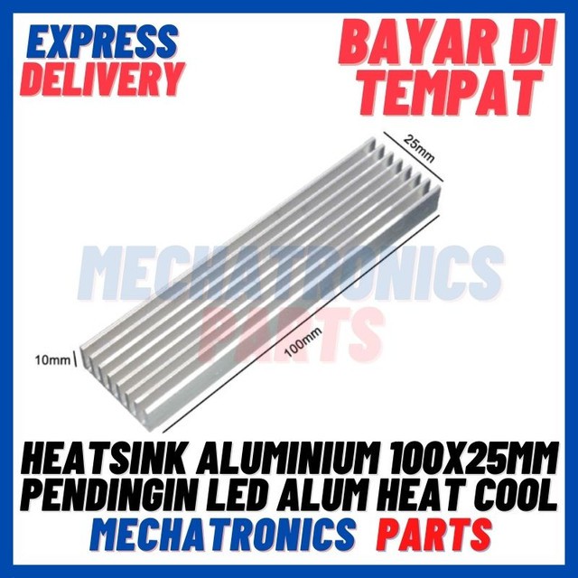 [DEV-9357] HEATSINK ALUMINIUM 100X25MM PENDINGIN LED ALUM HEAT COOL