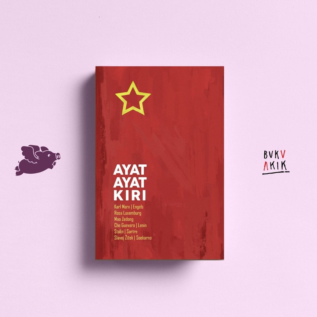 Ayat-Ayat Kiri - Karl Marx, dll.