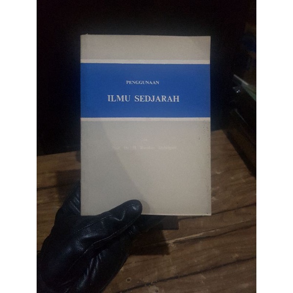 Penggunaan Ilmu Sedjarah - Roeslan Abdulgani