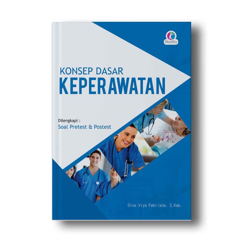 Jual KONSEP DASAR KEPERAWATAN | Shopee Indonesia