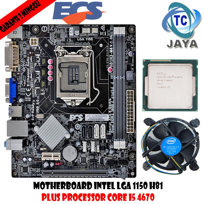 Motherboard Intel LGA 1150 H81 ECS Plus PROCESSOR INTEL CORE I5 4670