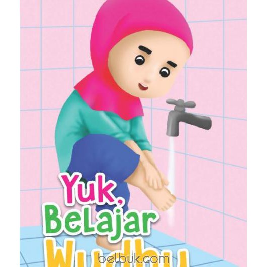 BUKU ANAK YUK BELAJAR WUDHU DAN SHOLAT
