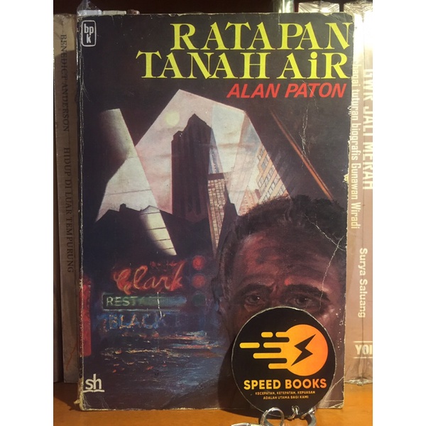 RATAPAN TANAH AIR; Alan Paton