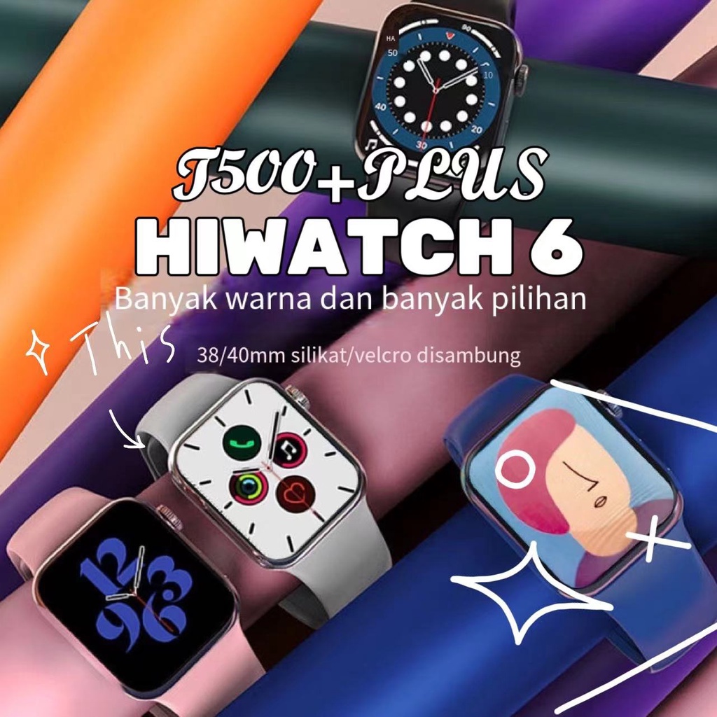 BEGAYA MODREN JAM Tangan Hiwatch 6 T500+plus Tahan Air YG BISA Telpon Generasi Kedua Yang Baru Smart