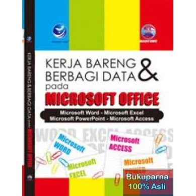 

Buku Kerja Bareng Dan Berbagi Data Pada Microsoft Office