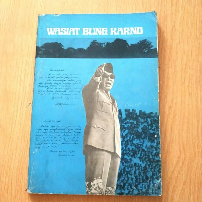 Wasiat Bung Karno berdasarkan bahan bahan dari Masagung