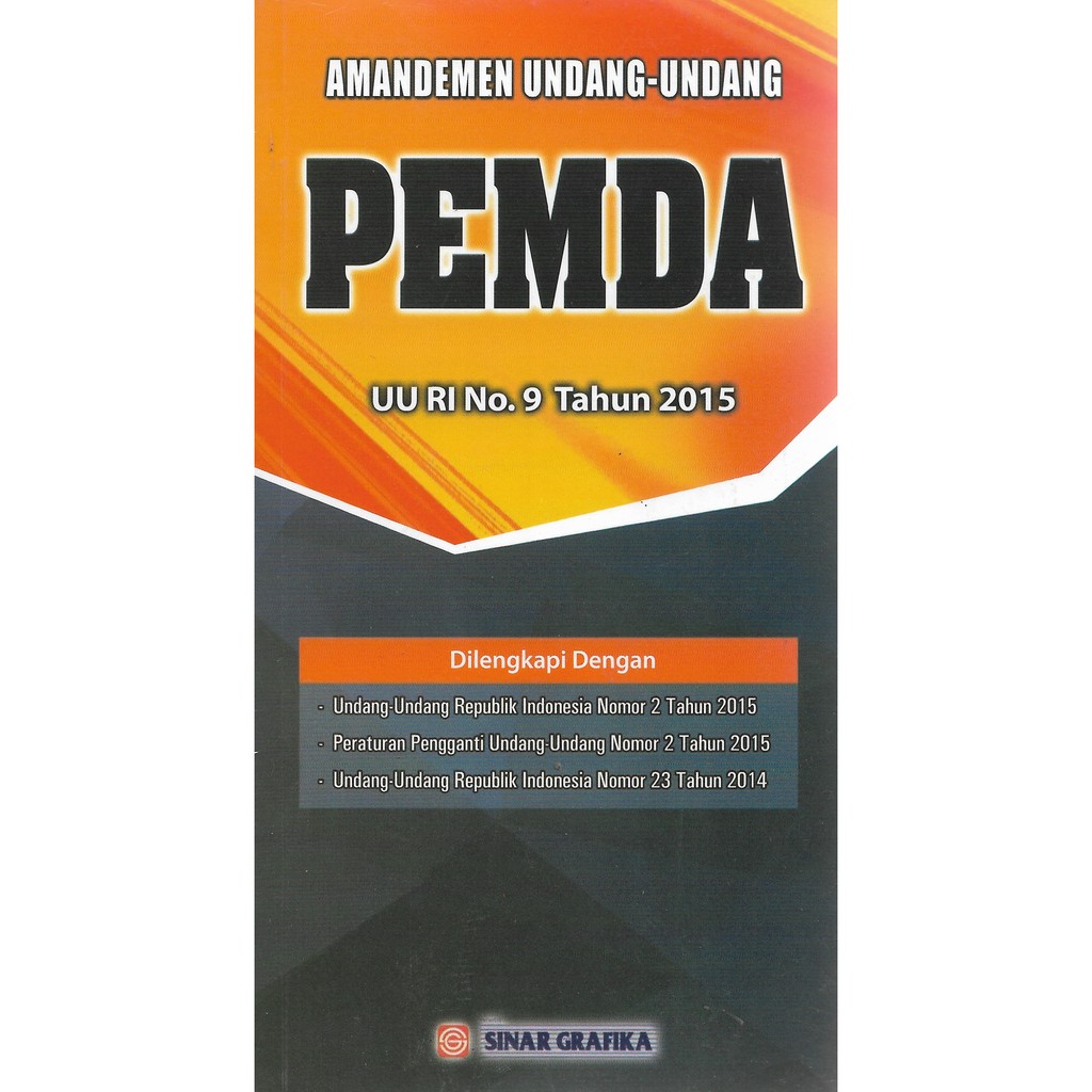 Buku Amandemen undang undang Pemda ( UU No. 9 Tahun 2015 )