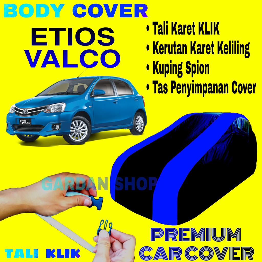 Body Cover ETIOS VALCO Sarung Strip BIRU Penutup Pelindung Selimut Bodi Mobil Etios PREMIUM Blue