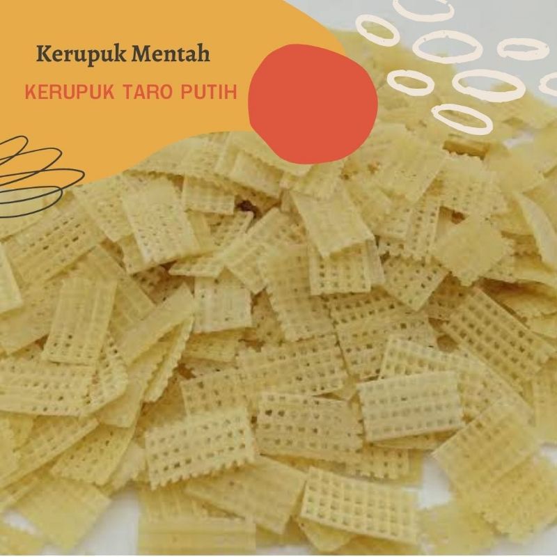 

500gr KERUPUK TARO PUTIH / KERUPUK GORENG / KERUPUK MENTAHAN 500 GRAM