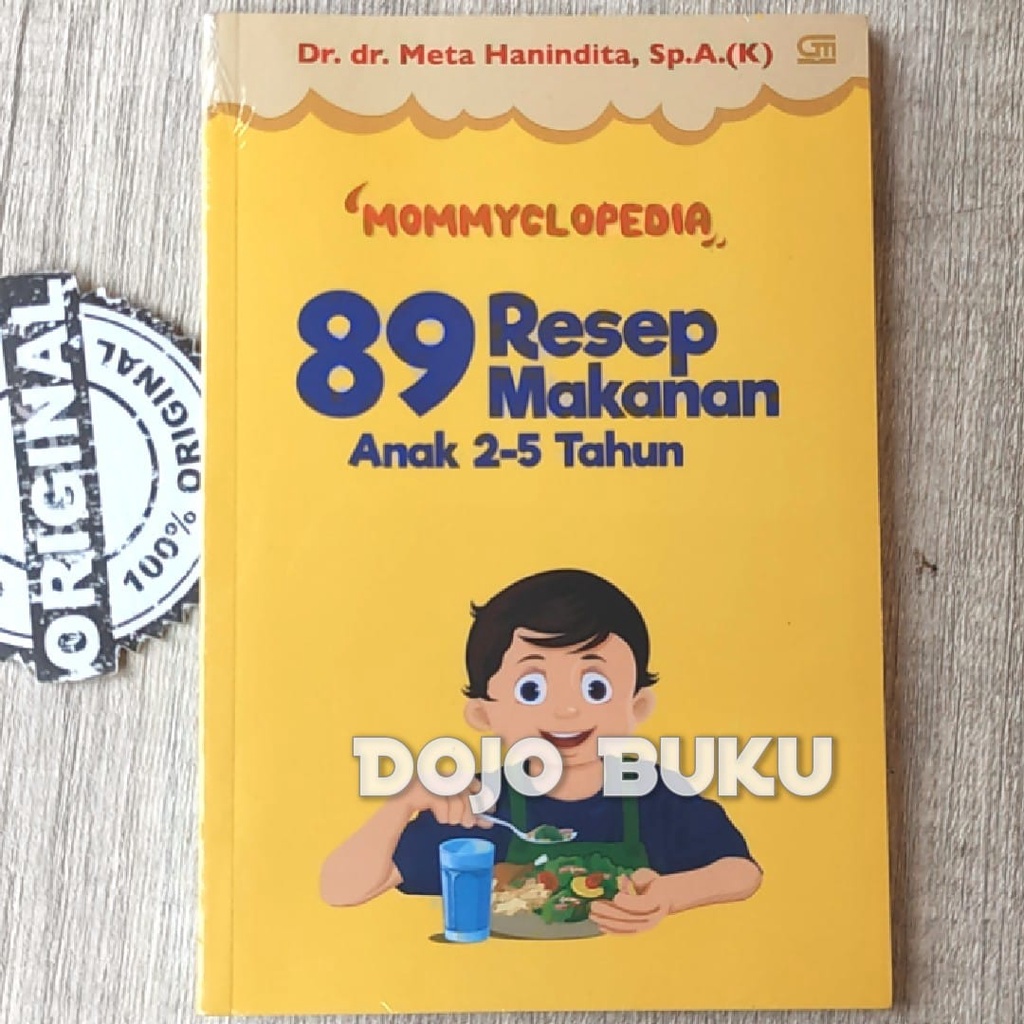 Buku Mommyclopedia 89 Resep Makanan Anak 2-5 Tahun by dr. Meta Hanindi