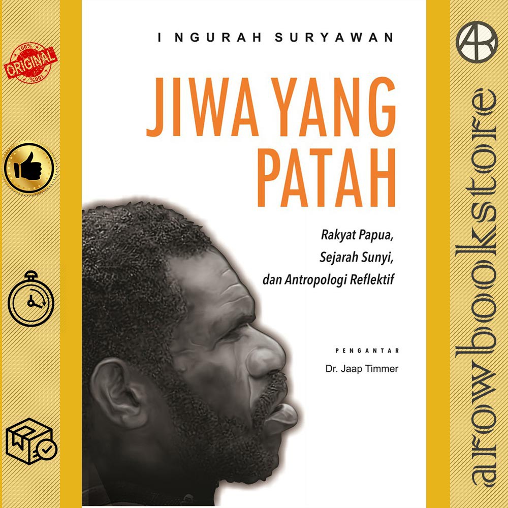 Buku Jiwa yang Patah - I Ngurah Suryawan