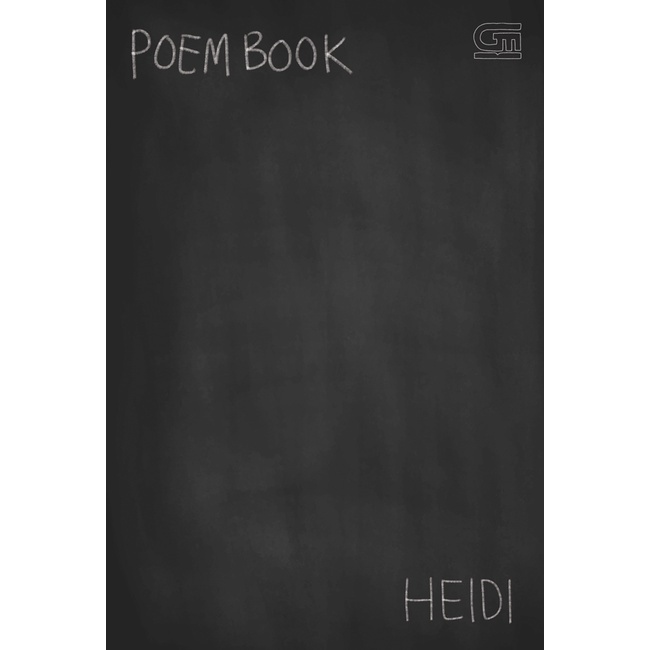 Buku Novel Poem Book (Puisi) by Heidi Nasution