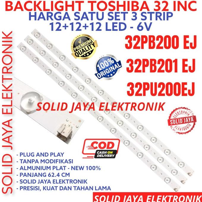 BACKLIGHT TV TOSHIBA 32 INC 32PU200 EJ 32PU200EJ LAMPU BL 12K 6V 32PU