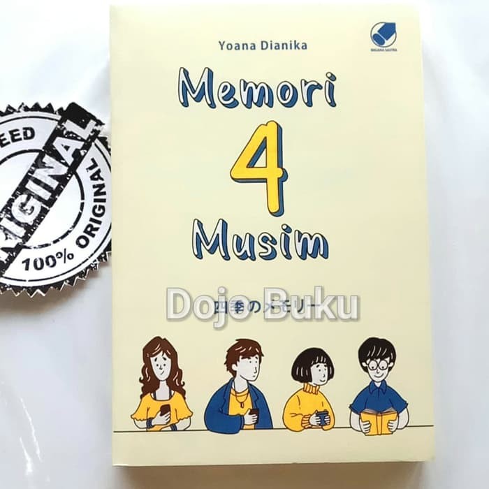 Memori 4 Musim by Yoana Dianika