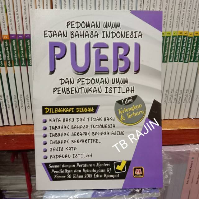 

BUKU PUEBI pedoman umum ejaan bahasa Indonesia