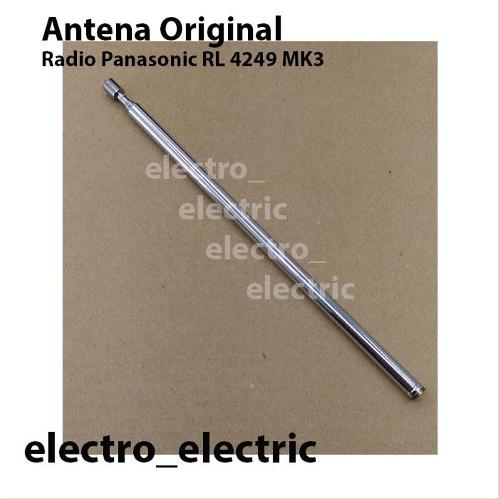 Spare Part Radio Panasonic RL 4249 MK 3  ANTENA ORIGINAL  lop317