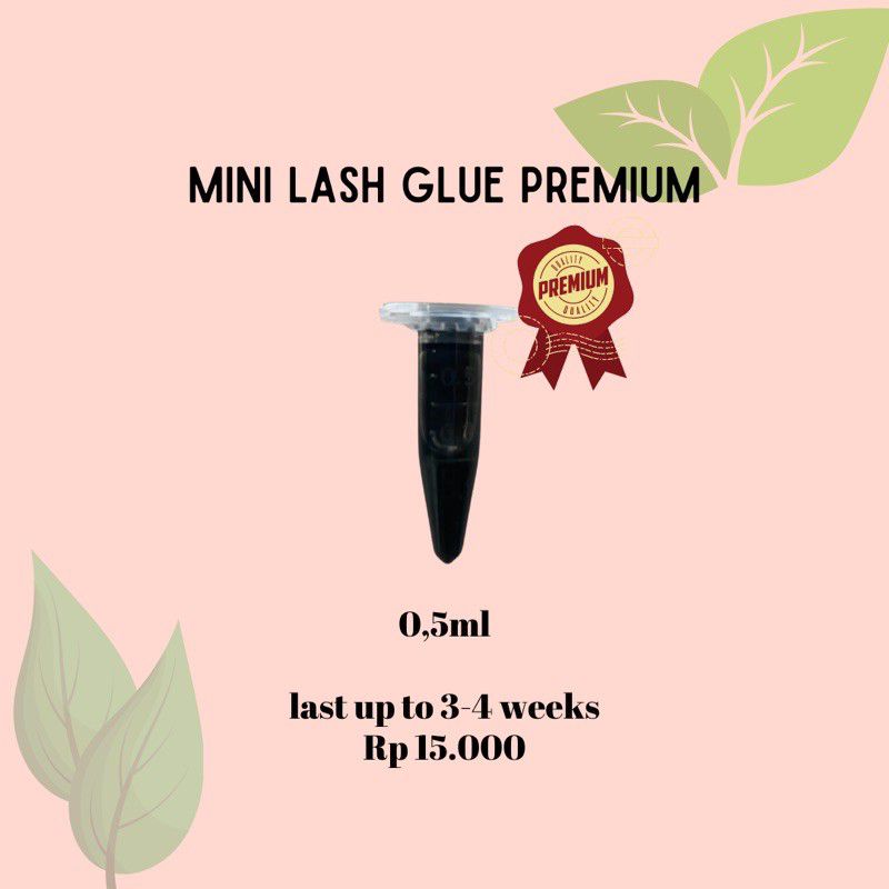 MINI LASH GLUE LEM EYELASH 0,5 ML TAHAN 1-2 MINGGU/ TAHAN 3-4 MINGGU TESTER