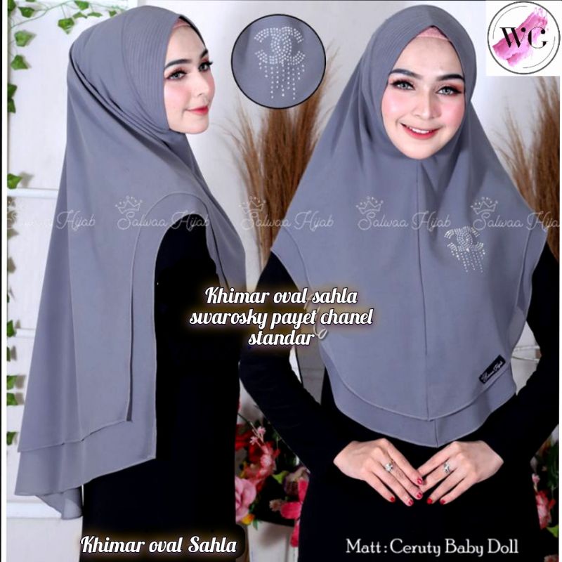 Hijab Khimar Oval Sahla Swarosky Payet Chanel Standar/Hijab 2lyer oval.bahan ceruty babydoll