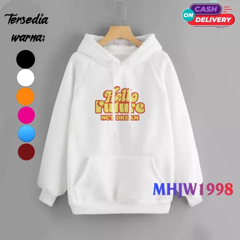 Hoodie Jaket sweater NCT 127 DREAM/jaket anak nct dream Hello future  k pop/hoodie anak nct dream He