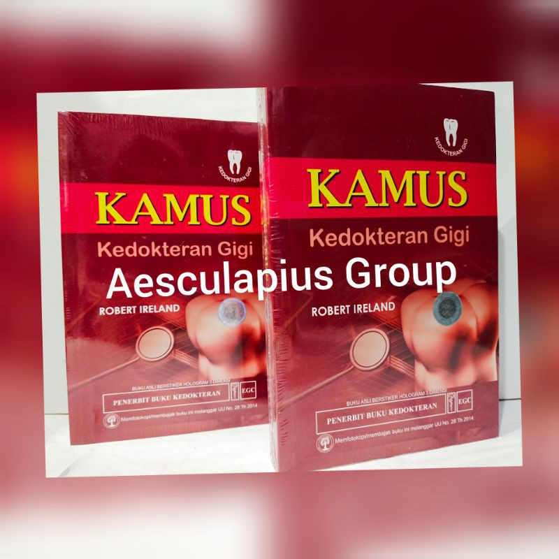 Kamus Kedokteran Gigi.