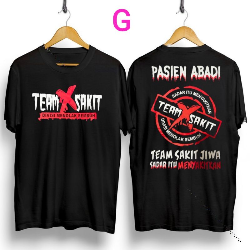 Kaos Cowo - TEAM SAKIT