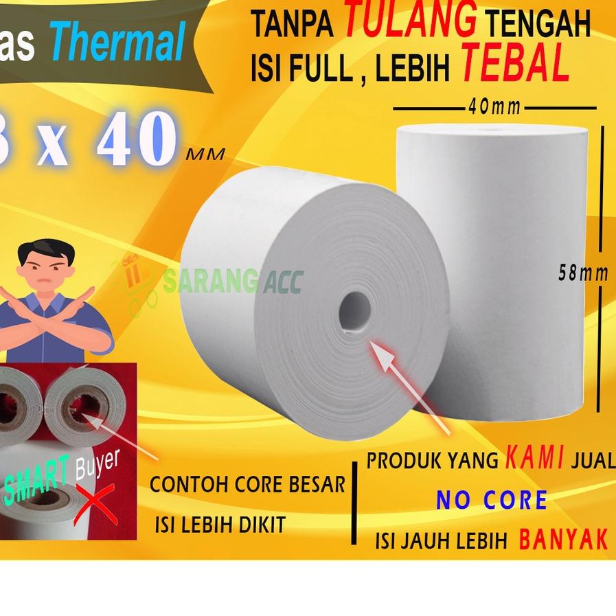 

Terbaik 58 X 40 MM Kertas Struck Printer Thermal TEBAL 58x40mm ISI 10 Roll ,.