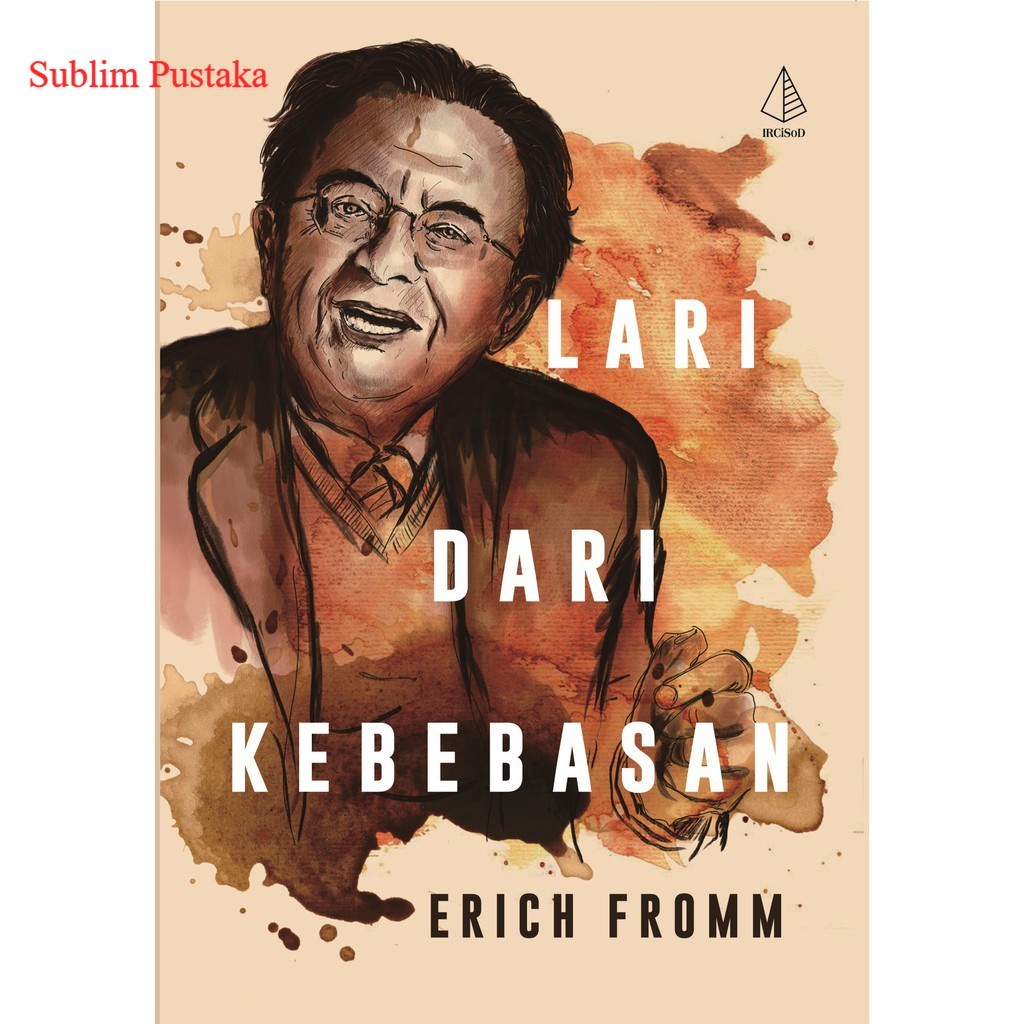 Buku Lari dari Kebebasan