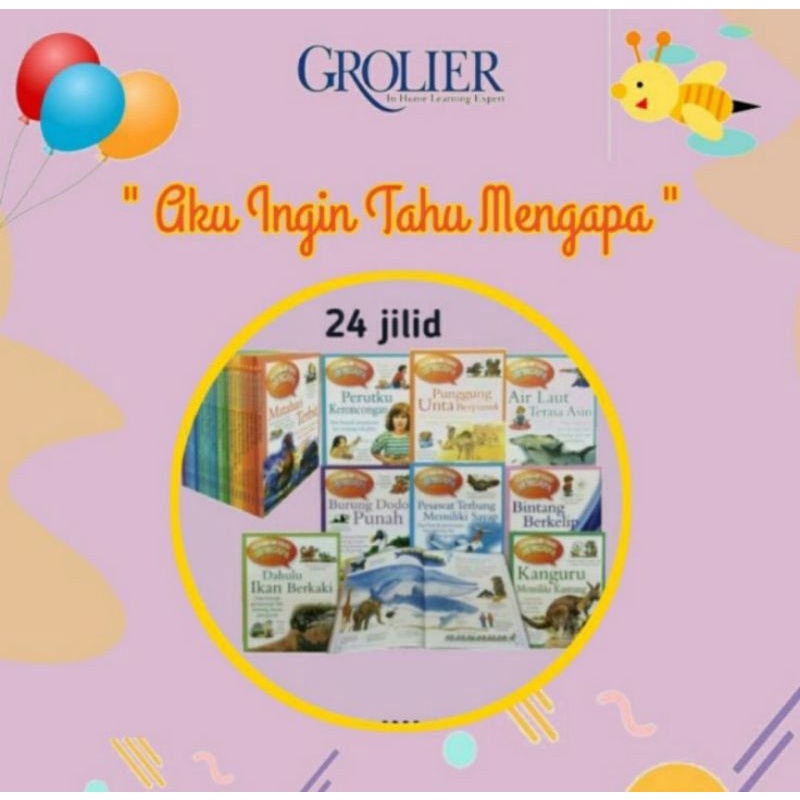 Grolier Aku Ingin Tahu Mengapa