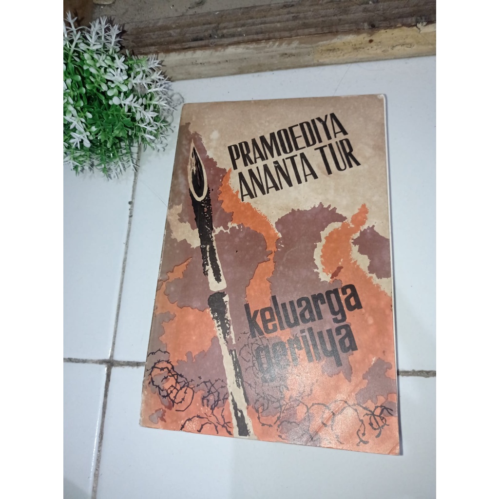 Keluarga Gerilya - Pramoedya Ananta Toer (Langka)