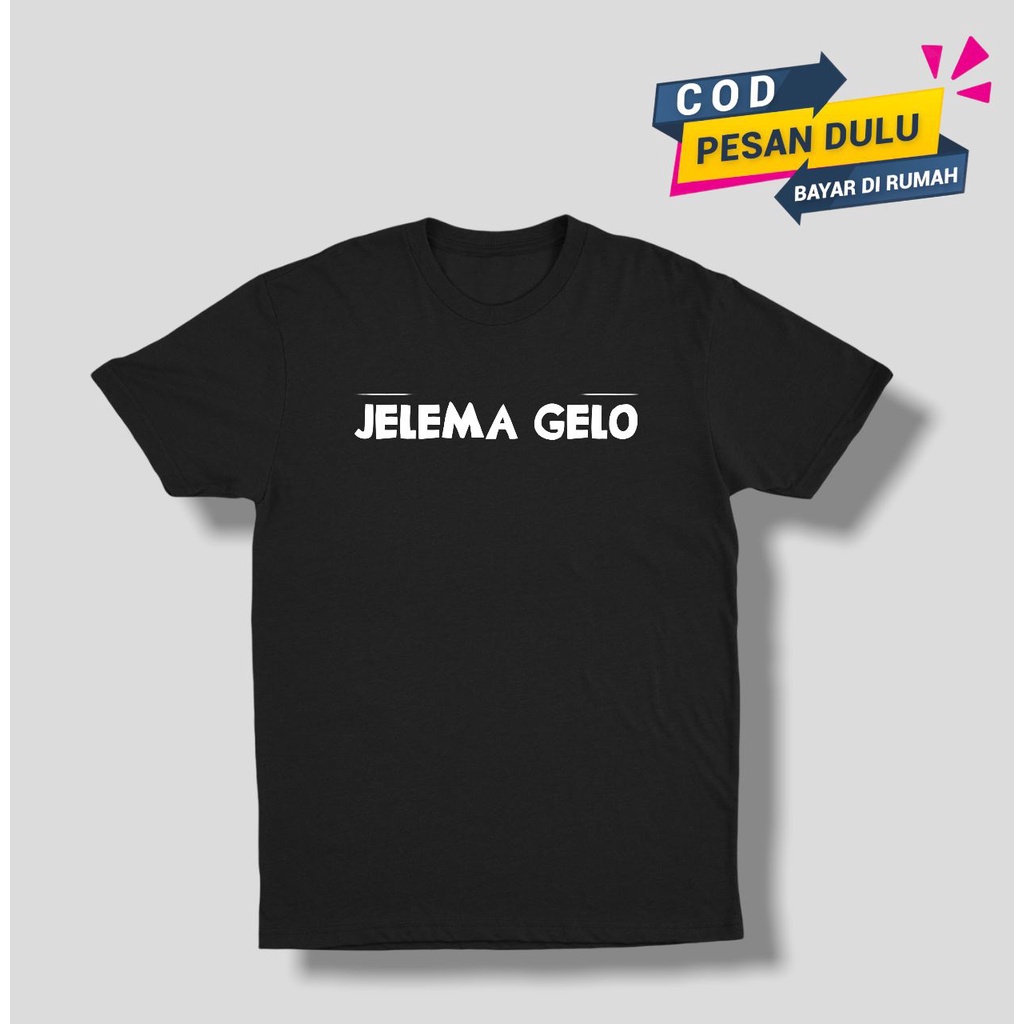 Kaos Baju Tulisan Sunda Lucu Orang Gila Jelema Gelo Kaos Kata Daerah Kaos Lucu Kaos Kata Kata Indone