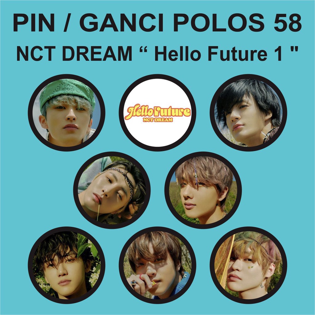 PIN / GANTUNGAN KUNCI POLOS 58 MM - NCT DREAM Hello Future - Merchandise KPOP Murah