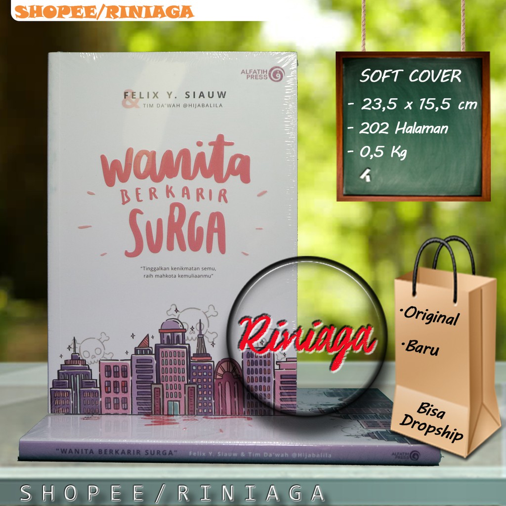 Jual Wanita Berkarir Surga [ Felix Siauw Alfatih Press ] Riniaga