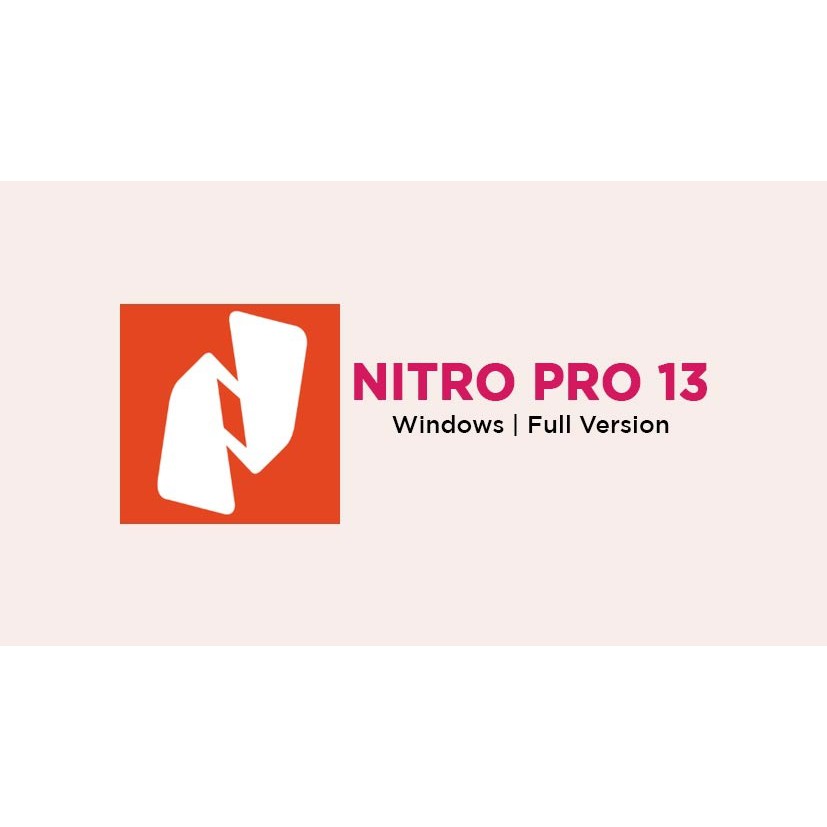 [FULL VERSION] Nitro Pro 13 PDF Read Edit LIFETIME - GARANSI AKTIVASI