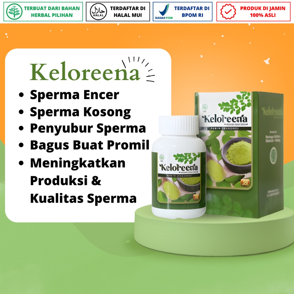 Keloreena Obat Penyubur Sperma Pria, Pengental Sperma, Penambah Sperma, Penyubur Sperma
