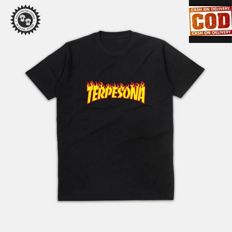 (BISA COD) TSHIRT BAJU KAOS TERPESONA /  PARODY THRASER /  MEMPESONA /  FLAME H&H TwinShop