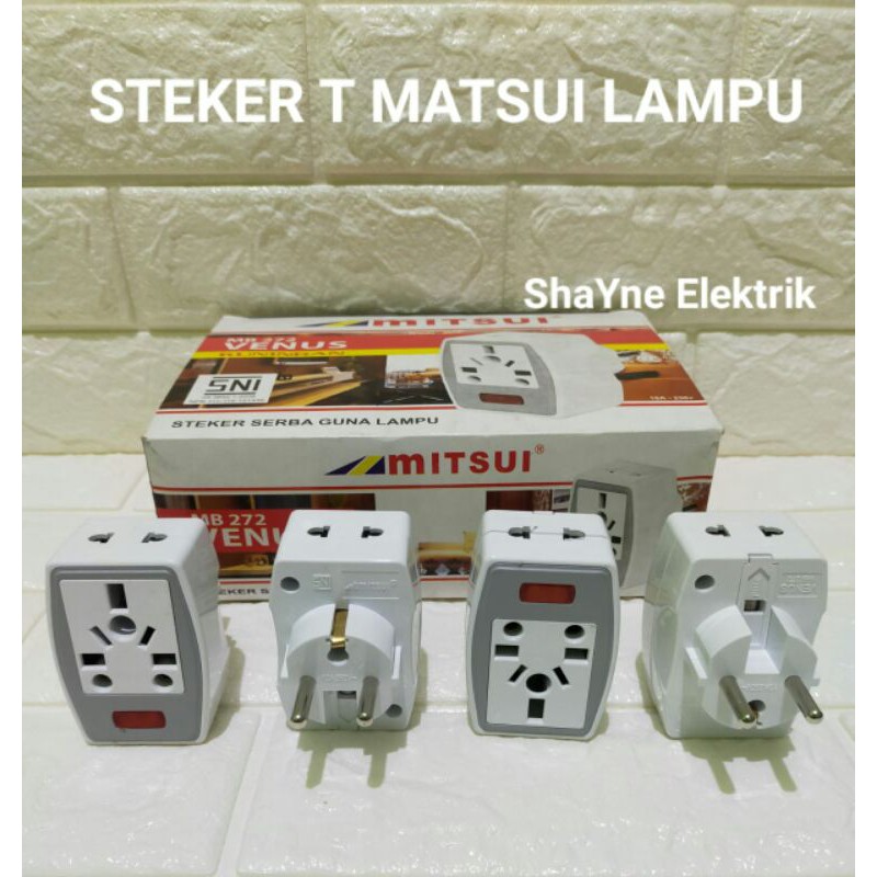 STEKER T SERBAGUNA LAMPU MITSUI VENUS MB 272 /  COLOKAN T SERBAGUNA