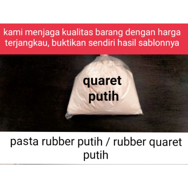

Pasta Rubber Quaret Putih