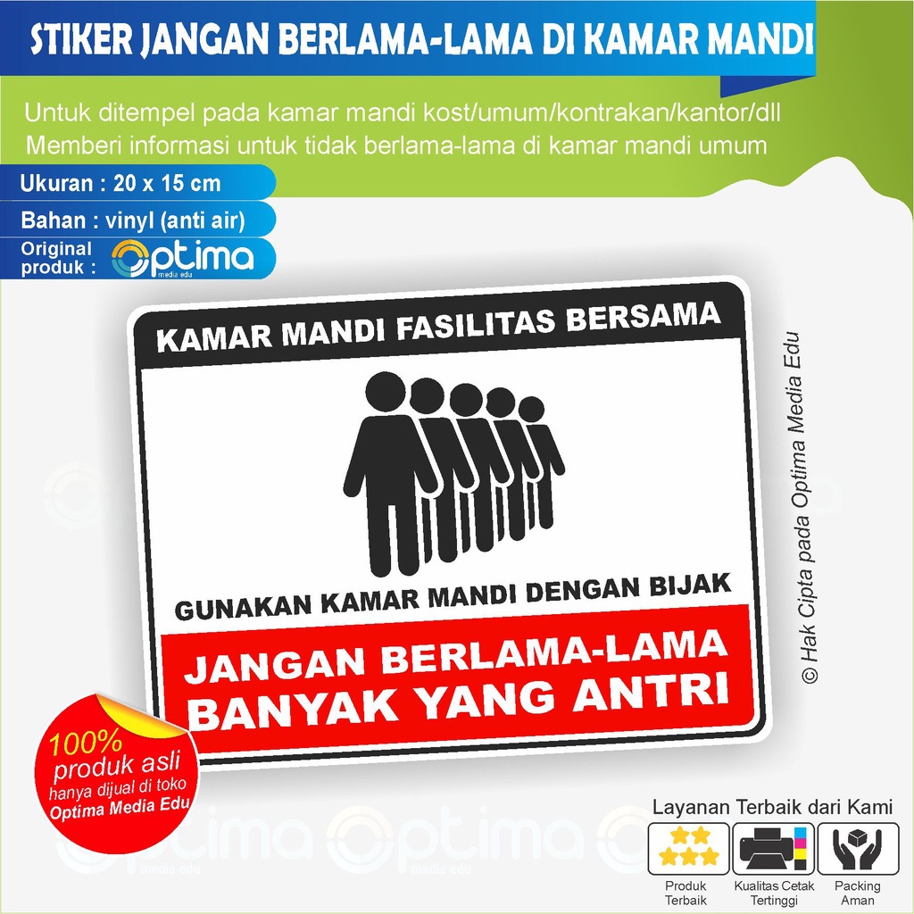 

STIKER PERINGATAN JANGAN LAMA LAMA DI KAMAR MANDI