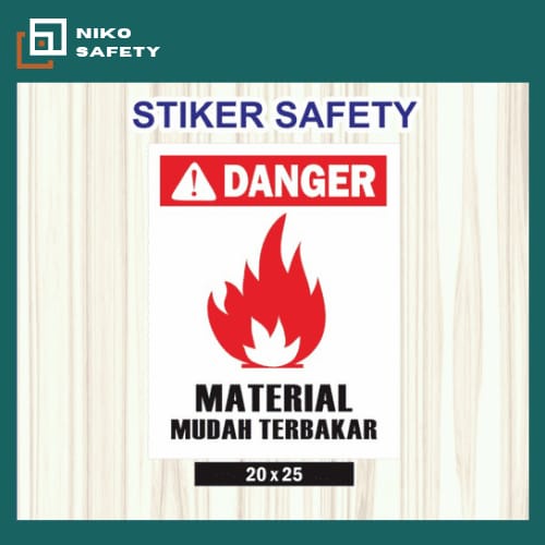 

Sticker Safety Sign / Stiker Bahaya Material Mudah Terbakar B3 / P3K / Sticker Nico Safety