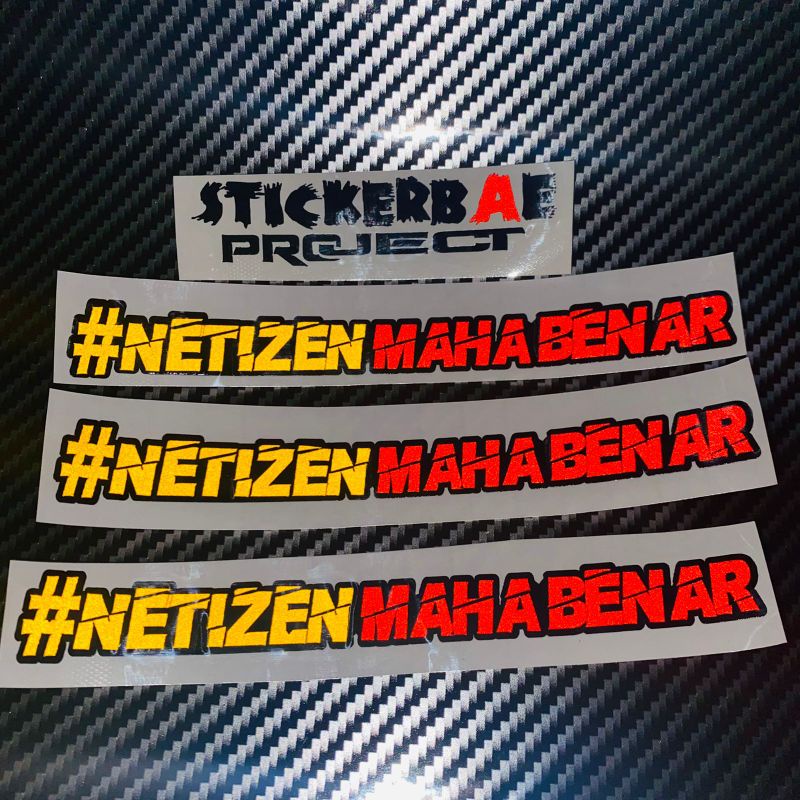 sticker netizen maha benar cutting sticker stickerbae4 project