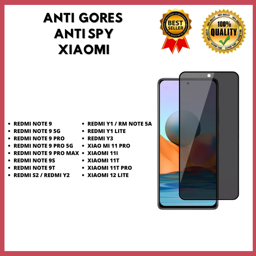 TEMPERED GLASS ANTI SPY - REDMI NOTE 9-NOTE 9 5G-NOTE 9 PRO-NOTE 9 PRO 5G-NOTE 9 PRO MAX-NOTE 9S-NOTE 9T-REDMI S2/Y2-Y1/NOTE 5A-Y1 LITE-Y3-MI 11 PRO-MI 11I-MI 11T-MI 11T PRO-12 LITE (HOKKY ACC)