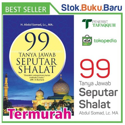 Buku 99 Tanya Jawab Seputar Shalat, Ust Abdul Somad, Lc. MA-Populer