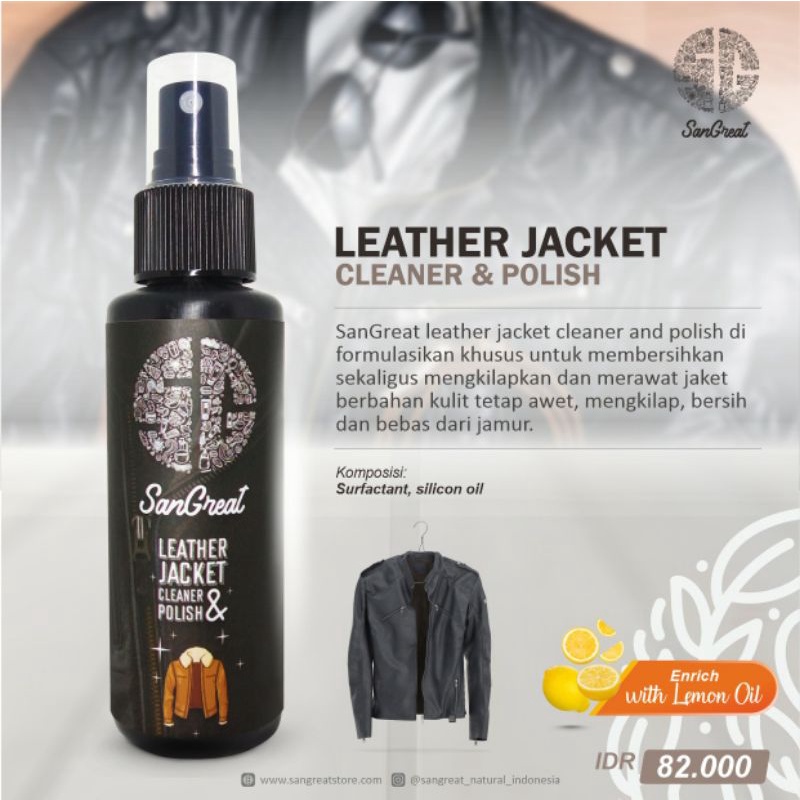 SanGreat Leather Jacket Cleaner and Polish - Pembersih, Perawat dan Pengkilap Jaket Kulit 100ml