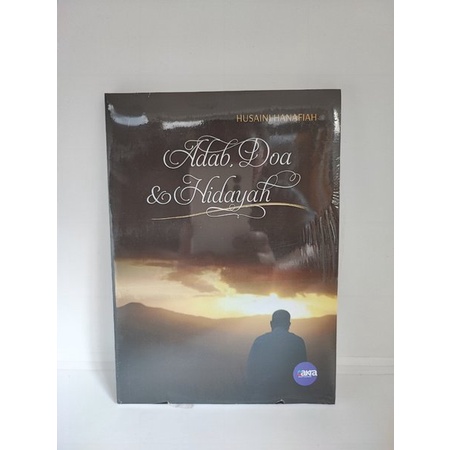 Adab Doa & Hidayah Husaini Hanafiah