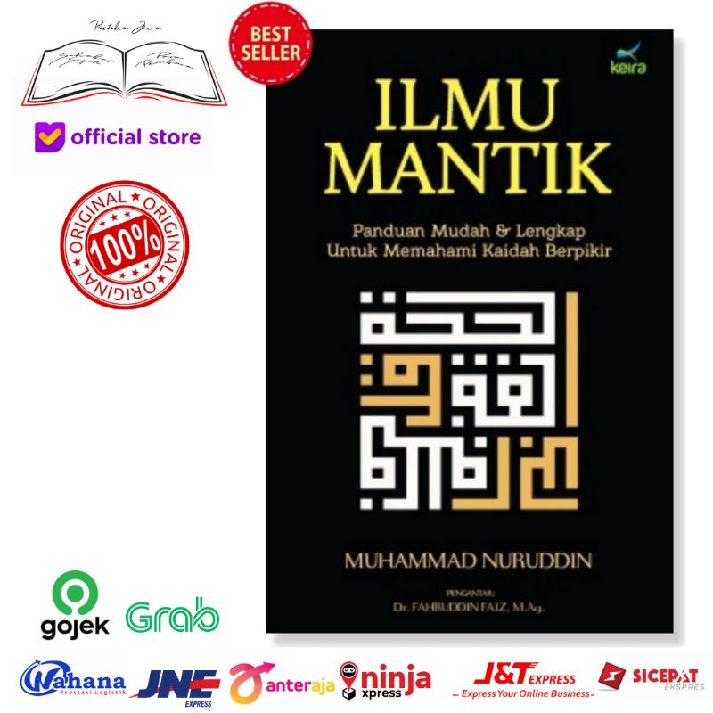 Buku Ilmu Mantik Ilm Manthiq Mantiq Panduan Mudah dan Lengkap untuk Memahami Kaidah Berfikir dan Log