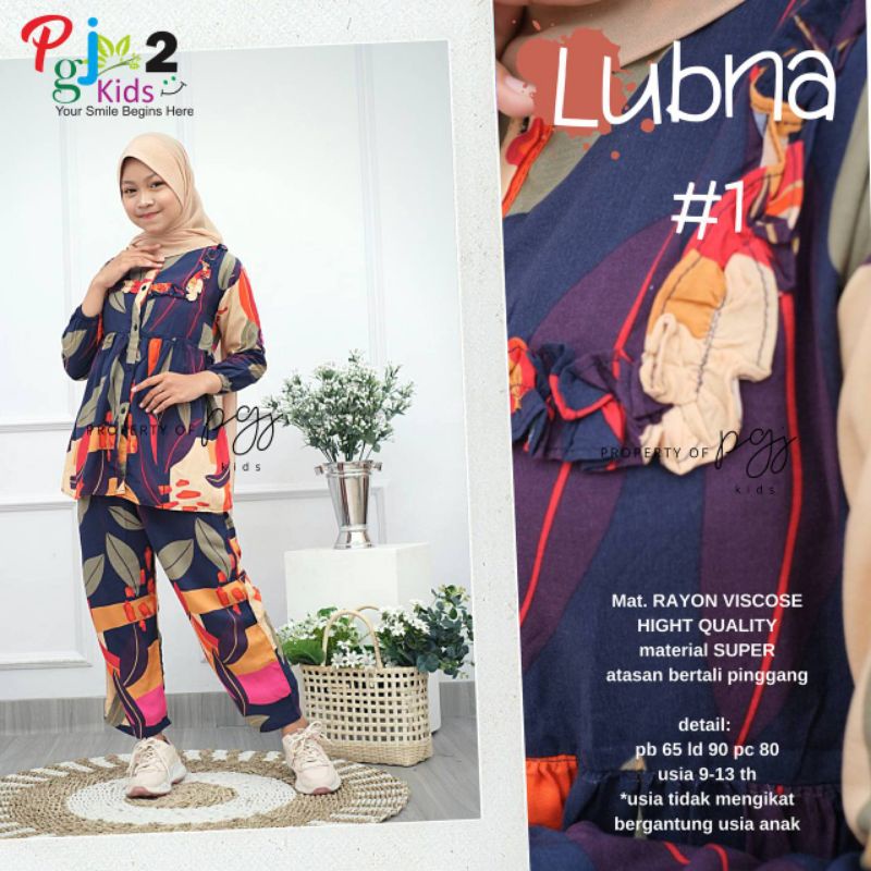Lubna Teen Set by Pgj || Set Rayon Viscose Anak