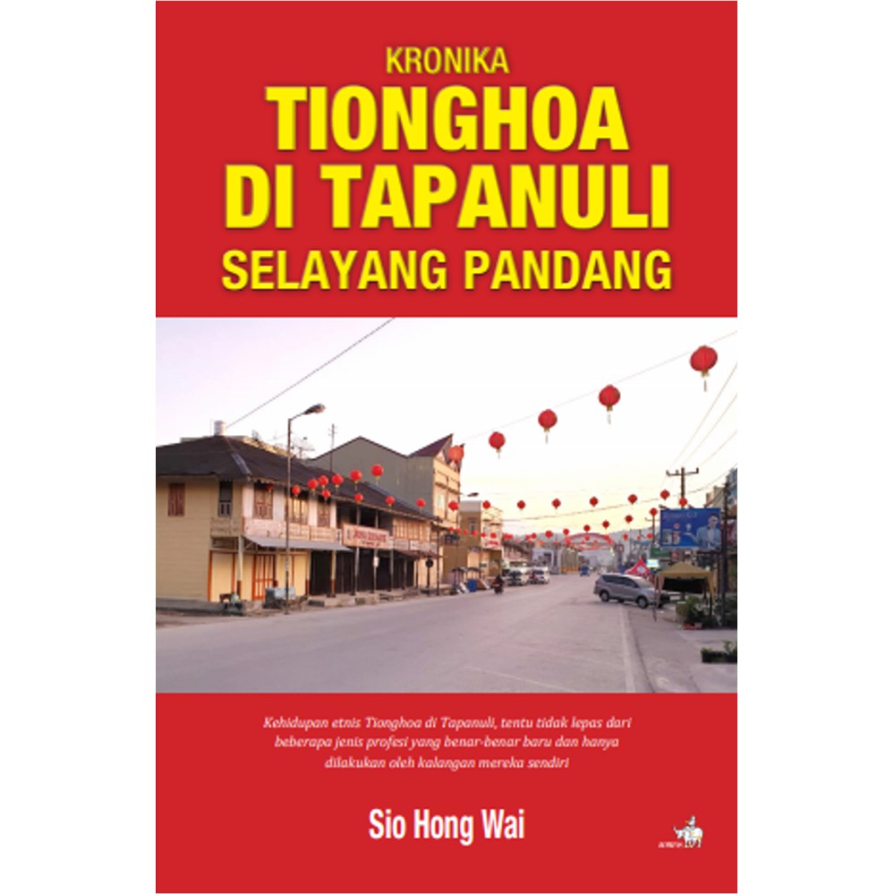 Gramedia Yogya - Kronika Tionghoa di Tapanuli Selayang Pandang