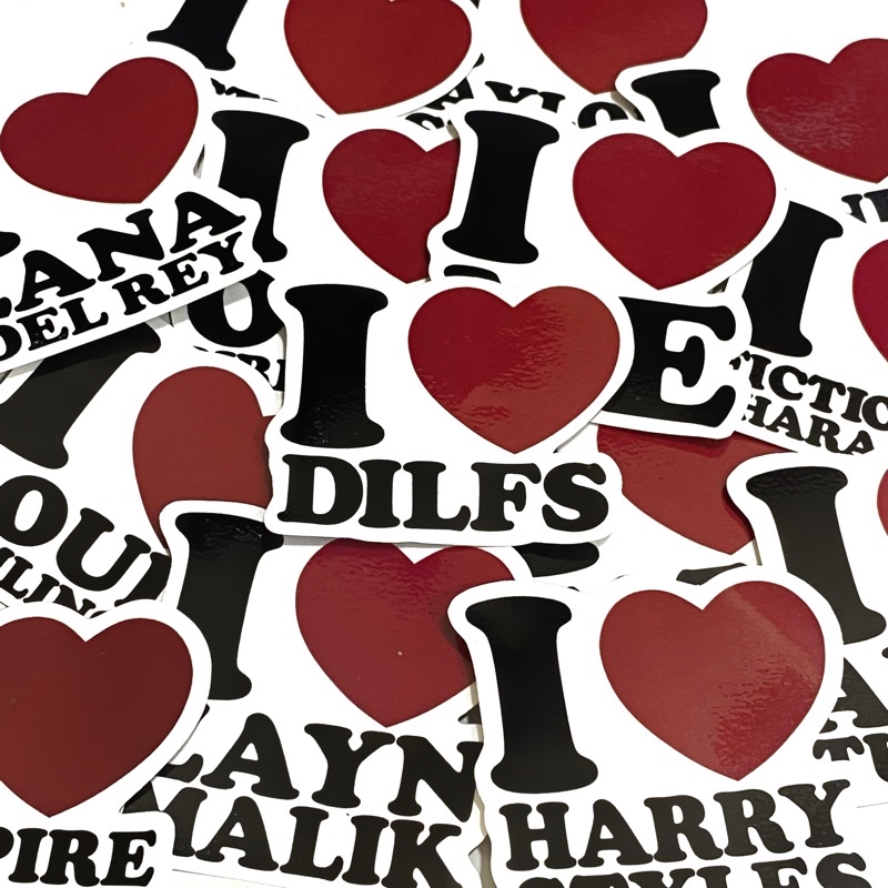 

I LOVE STICKER (I LOVE DILFS, HARRY STYLES, TAYLOR SWIFT, ETC)