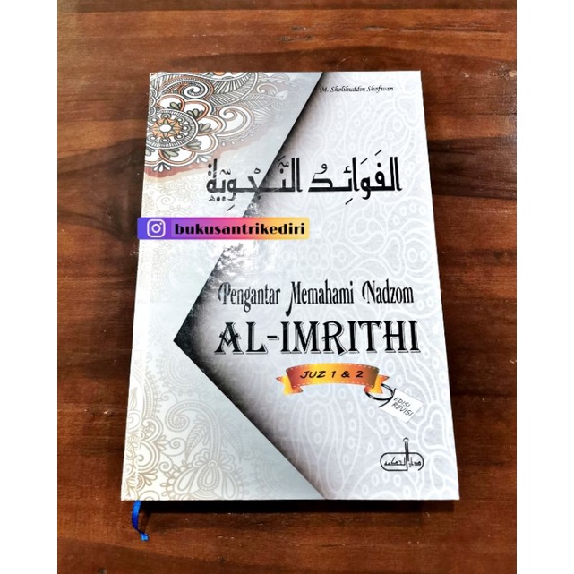 redy buat kamu al fawaid an nahwiyah al fawaaid an nahwiyyah pengantar memahami nadzom al imriti al