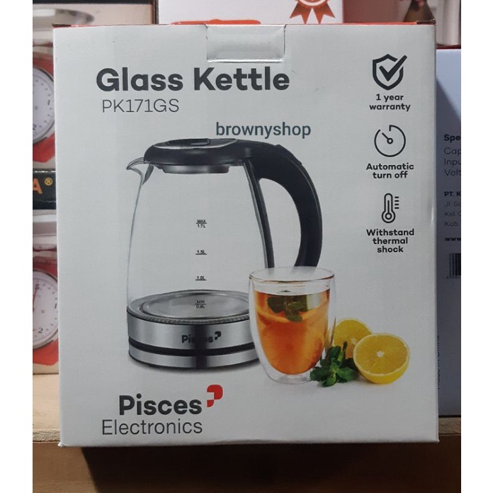 Teko Listrik kaca Pisces PK-171GS / Kettle Listrik kaca